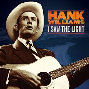 Hank Williams - I Saw The Light