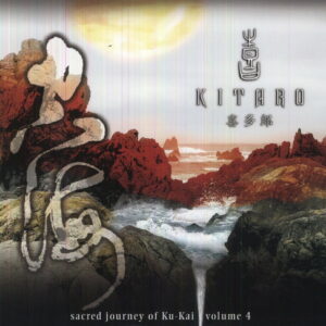 Kitaro - Sacred Journey of Ku-Kai 4