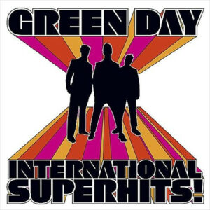 Green Day -  International Superhits