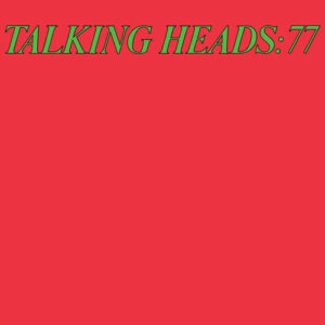 Talking Heads - Talking Heads - 77