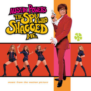 RSD -Various Artists - Austin Powers - The Spy Who Shagged Me Soundtrack