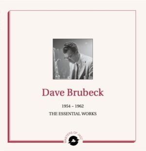 Dave Brubeck - The Essential Works