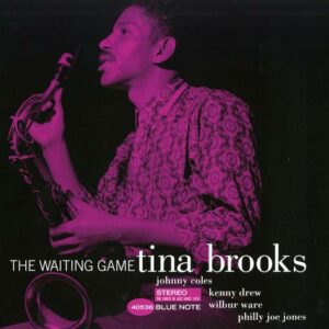 Tina Brooks - Waiting Game (Blue Note Tone Poet Series)