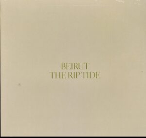 Beirut - Rip Tide