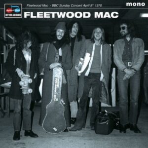 Fleetwood Mac – Bbc Sunday Concert April 9th 1970