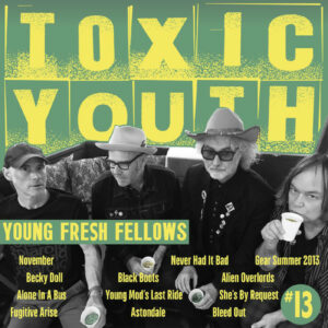 RSD - Young Fresh Fellows - Toxic Youth