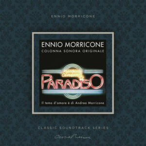 Ennio Morricone – Nuovo Cinema Paradiso