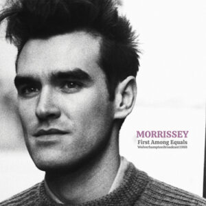 Morrissey - First Amongst Equals (Wolverhampton Broadcast 1988)