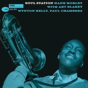 Hank Mobley - Soul Station (Blue Note Classic Vinyl Edition)
