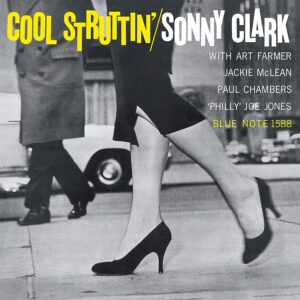 Sonny Clark - Cool Struttin (Blue Note)
