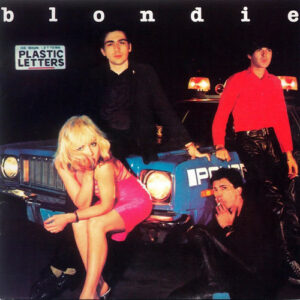 Blondie - Plastic Letters (180G)