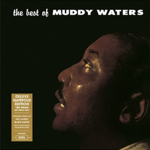Muddy Waters - The Best Of Muddy Waters (DOL)