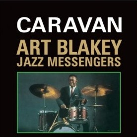 Art Blakey And The Jazz Messengers - Caravan (Transparent Sea Blue Vinyl)