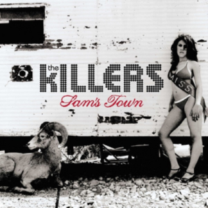 Killers - Sam’s Town