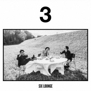 SIX LOUNGE - 3【完全生産限定アナログ盤】(LP)