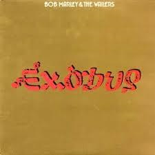 Bob Marley & The Wailers  - Exodus