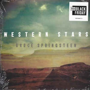 Bruce Springsteen - Western Stars 7" Bruce Springsteen - Western Stars 7"