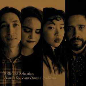 Belle & Sebastian – How To Solve Our Human Problems (Part 1)