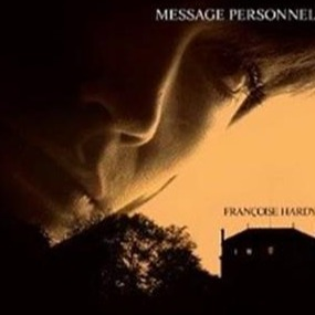 Francoise Hardy - Message Personnel