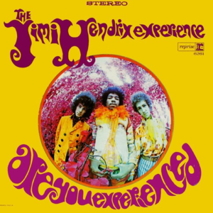 The Jimi Hendrix Experience - Are You Experienced