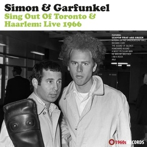 Simon & Garfunkel - Sing Out Of Toronto & Haarlem- Live 1966