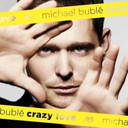 Michael Bublé  - Crazy Love