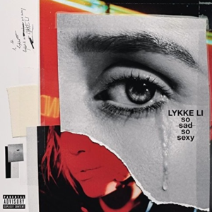 Lykke Li - So Sad So Sexy (150G Vinyl/Dl Code)