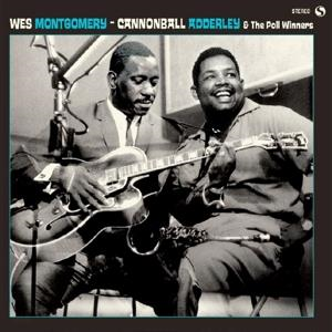 Wes Montgomery - Cannonball Adderley & the Poll Winners