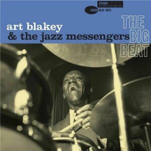 Art Blakey & Jazz Messengers - Big Beat (Blue Note Classic Vinyl Series)