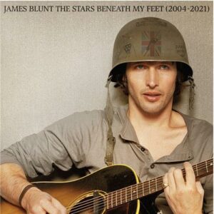 James Blunt - Stars Beneath My Feet (2004-2021) (Clear Vinyl)