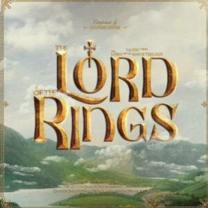 City Of Prague Philharmonic Orchestra - Music From The Lord Of The Rings Trilogy