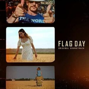 Various Artrists- Flag Day Original Soundtrack
