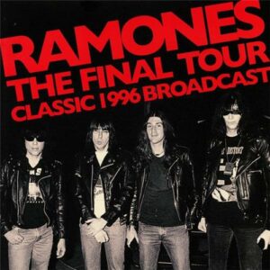 Ramones - The Final Tour