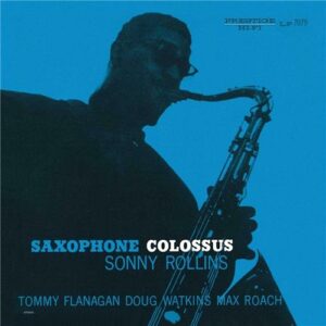 Sonny Rollins - Saxophone Colossus (Milky Clear Vinyl, DOL)