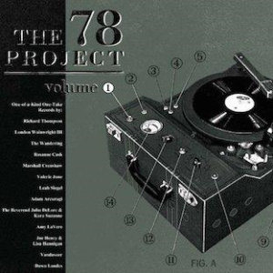 Various – The 78 Project - Volume 1
