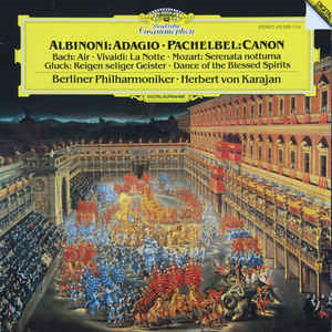 Albinoni - Adagio • Pachelbel - Canon