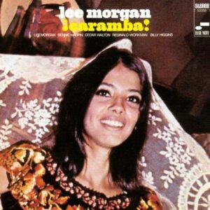 Lee Morgan - Caramba (Blue Note Classic Vinyl Series)