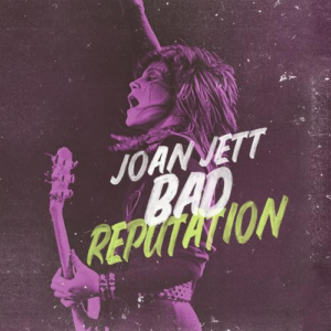 Joan Jett - Bad Reputation (Legacy)