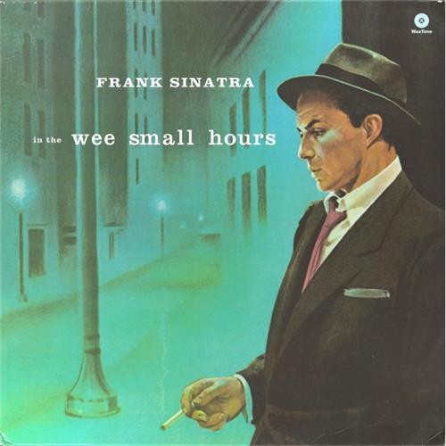 Frank Sinatra - In The Wee Small Hours (WaxTime)