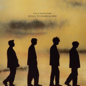 Echo & The Bunnymen - Songs To Learn & Sing (2021)