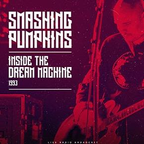 Smashing Pumpkins - Inside The Dream Machine 1993