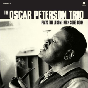 The Oscar Peterson Trio Plays the Jerome Kern Song Book
