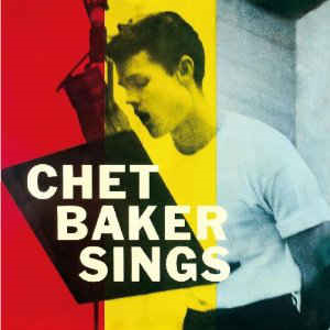 Chet Baker – Chet Baker Sings (Pan Am Records)
