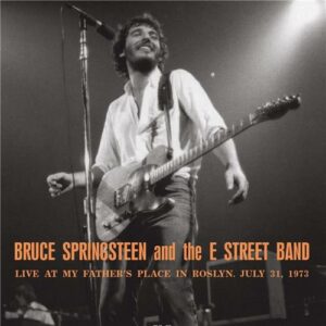 Bruce Springsteen & The E Street Band - Live At My Father's Place In Roslyn NY (Blue Vinyl)