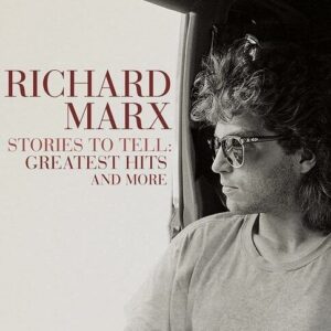 Richard Marx - Stories To Tell - Greatest Hits & More (2LP)