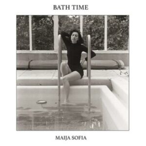 Maija Sofia - Bath Time (Anniversary Edition)