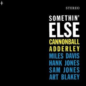 Cannoball Adderley - Somethin' Else (LP+7inch) (Yellow LP)
