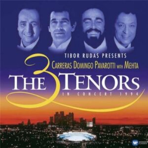 Three Tenors - The 3 Tenors In Concert 1994