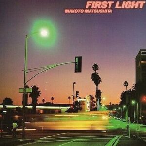 松下誠 - First Light (オレンジカラーヴァイナル) (LP)