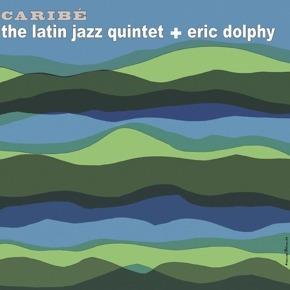 Eric Dolphy - Caribe